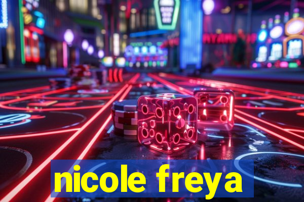 nicole freya